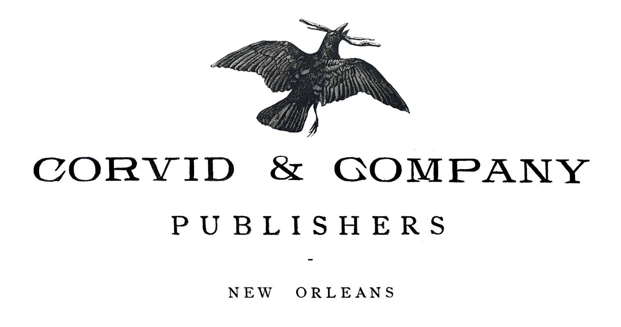 Corvid & Company Publishers, New Orleans